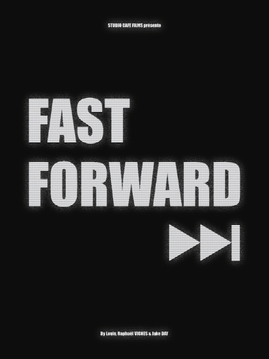 Fast Forward
